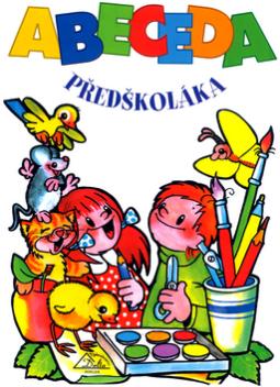 Kniha: Abeceda předškoláka - Čteme si - Ludvík Středa, Luděk Schneider