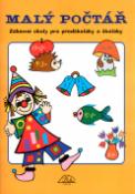 Kniha: Malý počtář - Zábavné úkoly pro předškoláky a školáky - Mária Tašková