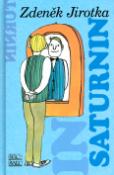 Kniha: Saturnin - Zdeněk Jirotka