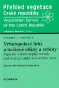 Kniha: Přehled vegetace České republiky Svazek 4 - Vrbotopolové luhy a bažinné olšiny a vrbiny - Zdenka Neuhäuslová