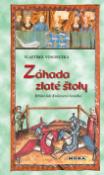 Kniha: Záhada zlaté štoly - Hříšní lidé Království českého - Vlastimil Vondruška