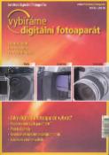 Kniha: Vybíráme digitální fotoaparát - Institut digitální fotografie - Ondřej Neff, Jan Březina