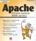 Kniha: Apache Přír.správce WWW serveru - Vlasimil Pošmura