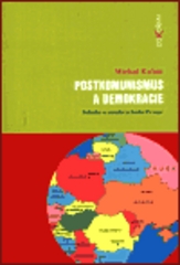 Kniha: Postkomunismus a demokracie - Michal Kubát