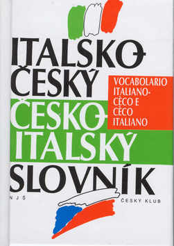 Kniha: Italsko-český česko-italský slovník - Jaroslav Bezděk, Zdeněk Frýbort