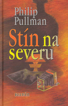 Kniha: Stín na severu - Philip Pullman