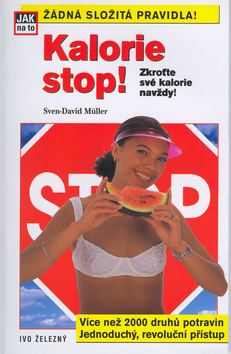 Kniha: Kalorie stop! - Zkroťte své kalorie navždy! - Sven-David Müller