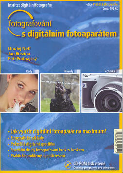 Kniha: Fotografování s digitálním fotoaparátem - Ondřej Neff