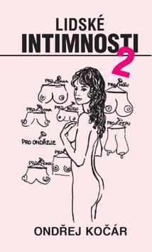 Kniha: Lidské intimnosti 2 - Ondřej Kočár