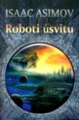 Kniha: Roboti úsvitu - 5 - Isaac Asimov