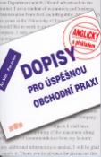 Kniha: Dopisy pro úspěšnou obchodní praxi - Anglicky s překladem - Jan Měšťan