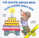 Kniha: Náš jezevčík jménem Brok - slaví dneska jeden rok - Andrej Čerevka, Luboš Huml