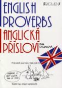 Kniha: English Proverbs Anglická přísloví - Eva Lacinová