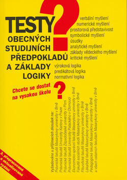 Kniha: Testy obec.studijních předpokladů a základy logiky - Igor Kotlán, neuvedené