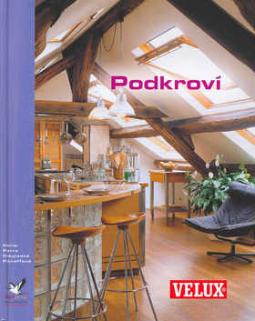 Kniha: Podkroví - Ľubica Selcová, Marie-Pierre Duboisová Petroffová