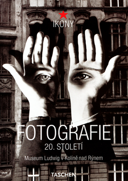 Kniha: Fotografie 20.století - Museum Ludwig v Kolíně nad Rýnem - Kjartan Poskitt, neuvedené, Mario Ludwig