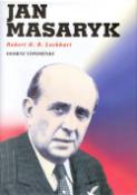 Kniha: Jan Masaryk - Osobní vzpomínky - Robert H.B. Lockhart
