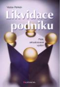 Kniha: Likvidace podniku 5.akt.vyd. - Václav Pelikán