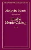 Kniha: Hrabě Monte Cristo 1 - Alexander Dumas