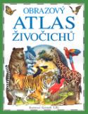 Kniha: Obrazový atlas živočichů - Barbara Taylorová, Kenneth Lilly