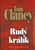 Kniha: Rudý králík - Tom Clancy