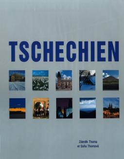 Kniha: Tschechien - Soňa Thomová, Zdeněk Thoma