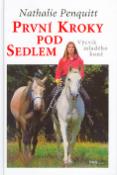 Kniha: První kroky pod sedlem - Výcvik mladého koně - neuvedené, Nathalie Penquitt