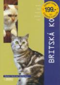 Kniha: Britská kočka - Koupě, péče, krmení, výchova, chov - Esther Verhoef-Verhallen