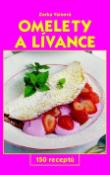 Kniha: Omelety a lívance - 150 receptů - Zorka Vainová