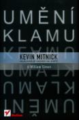 Kniha: Umění klamu - Nejslavnější hacker na světě - Kevin Mitnick, William Simon