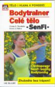 Kniha: Bodytrainer: Celé tělo - Sen Fi- - Jak na to - Christa G. Traczinski, Robert S. Polster