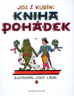 Kniha: Kniha pohádek - Josef Lada, Josef Štefan Kubín