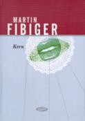 Kniha: Kern - Martin Fibiger
