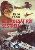 Kniha: Sedmdesát pět sestřelů - René Fonck