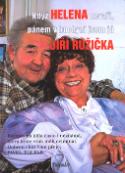 Kniha: Když Helena nevaří, pánem v kuchyni jsem já - Jiří Růžička, Pavel Toufar