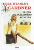 Kniha: Případ malátného moskyta - Erle Stanley Gardner