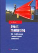 Kniha: Event marketing - Jak využít emoce v mark.komun. - Petr Šindler