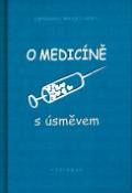 Kniha: O medicíně s úsměvem - Bruce Lansky