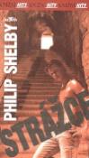 Kniha: Strážce - Knižní hity - Philip Shelby