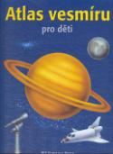 Kniha: Atlas vesmíru pro děti - Dieter Schmidt