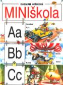 Kniha: MINIškola - Dagmar Košková