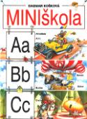 Kniha: MINIškola - Dagmar Košková