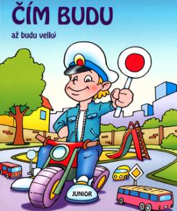 Kniha: Čím budu až budu velký - Dana Winklerová