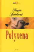 Kniha: Polyxena - Příběhy srdce - Sonja Špálová