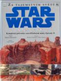 Kniha: STAR WARS Za tajemstvím světů - Epizoda II., Klony útočí - Simon Beecroft