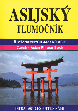 Kniha: Asijský tlumočník - Czech - Asian Phrase Book - autor neuvedený