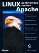 Kniha: Linux administrace serveru Apache - Charles Aulds