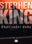 Kniha: Čtyři roční doby - Stephen King