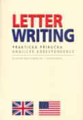 Kniha: Letter writing - Praktická příručka anglické korespondence - Vlasta Rejtharová