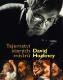 Kniha: Tajemství starých mistrů - David Hockney